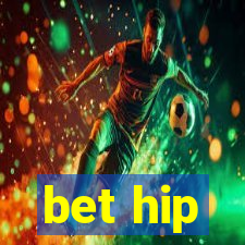 bet hip